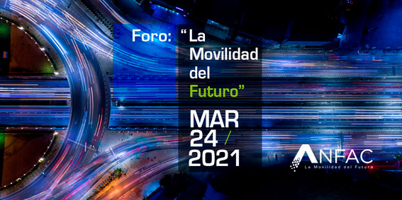 Foro ANFAC: La Movilidad del Futuro